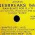 Frankie Bones Presents Bonesbreaks Volume 2 On The The Beat Now Ramo S Revenge 1988