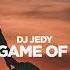 DJ JEDY The Game Of Time