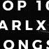 Top 10 SCARLXRD Songs