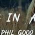 Phil Good Sleeping In Acoustic Lyric