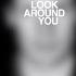 Look Around You Original