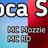 MC Mazzie Ele Te Bota Soca Soca Feat MC RD Lyric Video