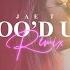 Jae T Boo D Up Remix