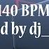 BREAKBEAT SESSION 22 140 BPM Powered By Dj Némesys