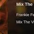 Frankie Feliciano Mix The Vibe CD Soulful House Classic House Follow Me Link In Description