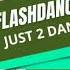 FlashDancers Just 2 Dance Extended Mix