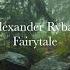 Alexander Rybak Fairytale Layered Mixed Slowed Down