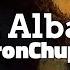 AronChupa I M An Albatraoz Lyrics