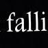 She Said I Oh I Am Falling For You