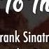 Fly Me To The Moon Frank Sinatra Female Key Slow Piano Karaoke