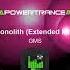 GMS Monolith Extended Mix POWERTRANCE