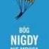 Bóg Nigdy Nie Mruga Regina Brett