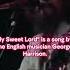George Harrison MY SWEET LORD The Beatles