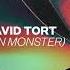 Robbie Rivera David Tort Feat Lyon Monster La Vecina