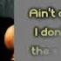 Dennis Lloyd Bottom Line Lyrics On Screen