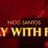 Nico Santos Play With Fire Music Video FHD 2020