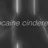 Cocaine Cinderella