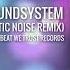 Firestar Soundsystem Pressure Majestic Noise Remix