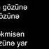 Şövkət Ələkbərova Getmə Getmə Gəl Sözləri Lyrics