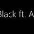 Buddy Black Ft A AP Ferg