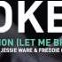 Joker Feat Jessie Ware The Vision Let Me Breathe