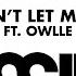 Cassius Don T Let Me Be Feat Owlle Official Audio