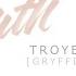 Troye Sivan Youth Gryffin Remix Letra En Español