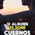 Sí Te Ponen Los Cuernos HAZ ESTO DE UNA VEZ Reflexiones Amor Love Consejos Infidelidad Pareja