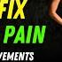 How To Fix Low Back Pain Simple Spine Mobility Flow For Nerve Relief Healing