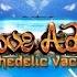 Groove Addict Psychedelic Vacation