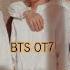 Video Edit BTS OT7 We Are Bulletproof The Eternal