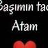 Ata Sensen Menim Arxam Dayaqim