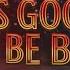 Its Good To Be Bad Villain Song