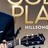 Justin Bieber Akon God S Plan Hillsong Praise Worship