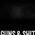 Guns Shit Lavish Savage Remix