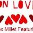 Alex Millet Featuring Cinnamon Brown Never Give Up On Love