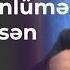 Aşıq Mübariz Yaman Könlümə Düşmüsən