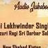 Non Stop Hits Shabad S Of Bhai Lakhwinder Singh Ji Hazuri Ragi Sri Darbar Sahib New Shabad 2021