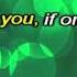 Danny If Only You Karaoke