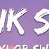 Taylor Swift Blank Space Lyrics
