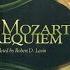 Requiem In D Minor K 626 Completed By R Levin Sanctus Chorus