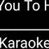 I Need You To Hate Me JC Stewart Karaoke