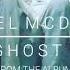 The Ghost In Me Official Audio Gabriel McDowell