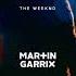 The Weeknd Can T Feel My Face Martin Garrix Remix Clean
