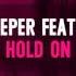 Going Deeper Feat Mingue Hold On Flamingo Recordings