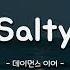 𝙕𝙀𝙍𝙊𝙏𝘼𝙆𝙀 비오는날list Salty 데이먼스 이어