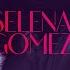 Selena Gomez The Scene Naturally Dave Aude Radio Remix Official Audio