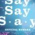 Kygo Say Say Say Feat Paul McCartney Michael Jackson