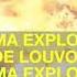 Explosão De Louvor Alda Célia Playback