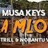 Musa Keys Ft Sir Trill Nobantu Vilakazi